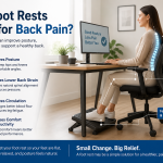 Are Foot Rests Good for Back Pain